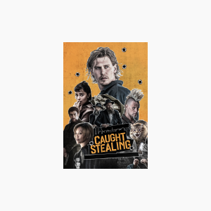 Caught Stealing - AMC Theatres