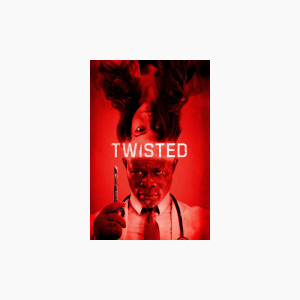 Twisted - AMC Theatres