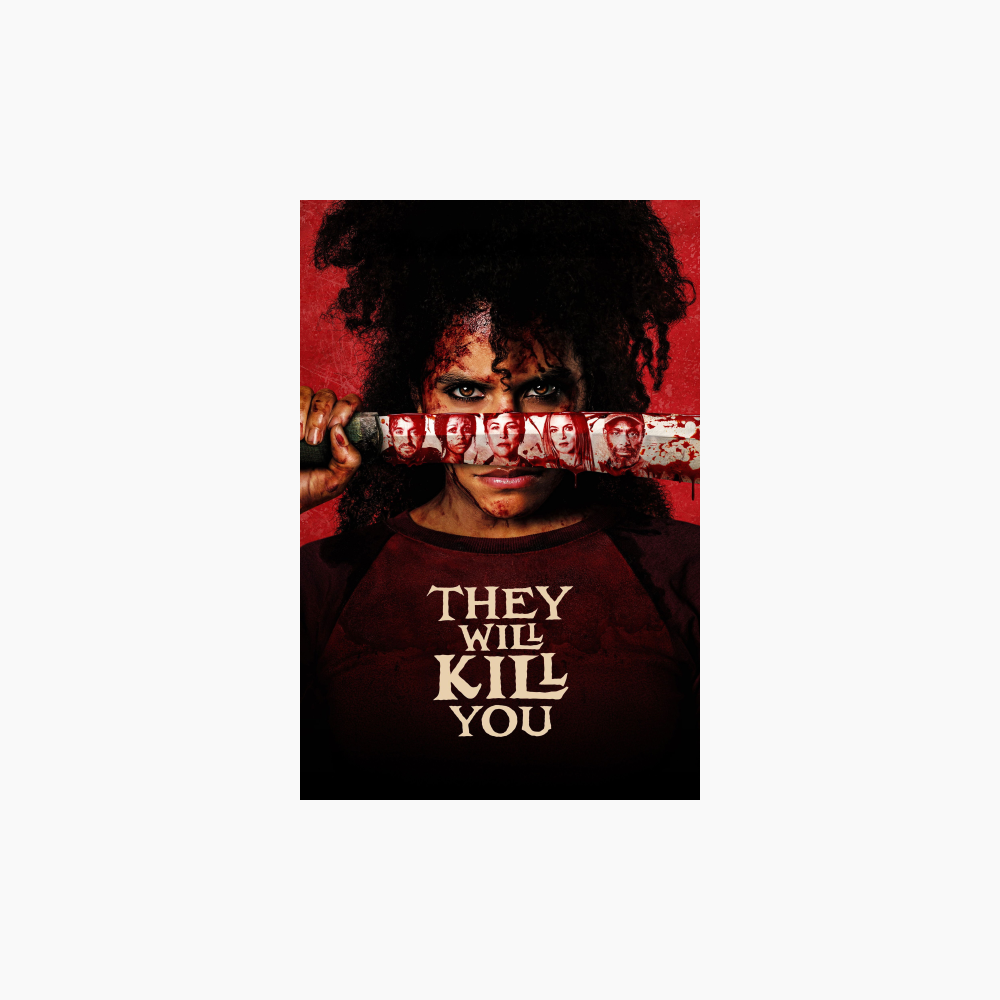 They-Will-Kill-You-Poster