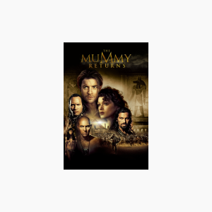 The Mummy Returns - AMC Theatres