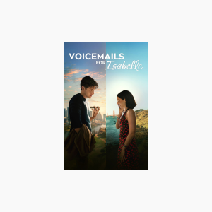 Voicemails for Isabelle - AMC Theatres