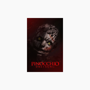 Pinocchio: Unstrung - AMC Theatres