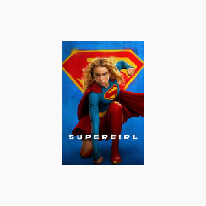 Supergirl - AMC Theatres