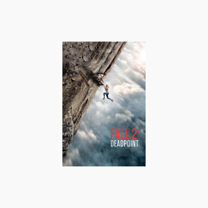 Fall 2: Deadpoint - AMC Theatres